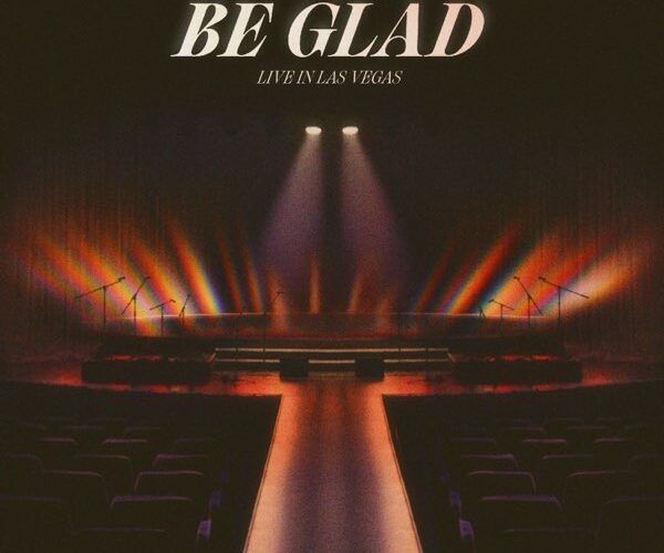 Read more about Be Glad (Live)