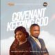Covenant Keeping God