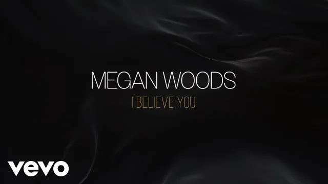 I Believe You