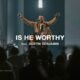 Is He Worthy