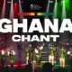 Ghana Chant