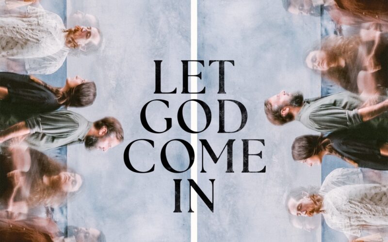 Let God Come In (Live) 1 Read more about Let God Come In (Live)