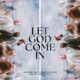 Let God Come In (Live)