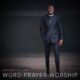 Word, Prayer, Worship