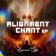 Alignment Chant